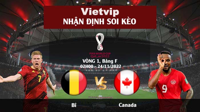 Nhận định Soi Kèo Bỉ Vs Canada – World Cup 2022(4)