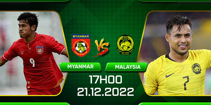 Nhận định Soi Kèo Myanmar Vs Malaysia – Aff Cup 2022 5